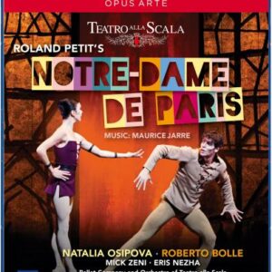 Roland Petit's Notre Dame de Paris. Osipova, Bolle, Nezha, Connelly.