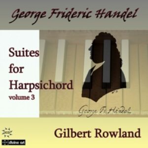 Handel, George Frideric: Suites For Harpsichrod,  Vol.3