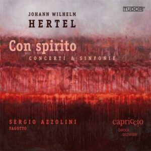 Hertel : Trois concertos pour basson. Azzolini.