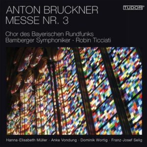Anton Bruckner : Messe n°3