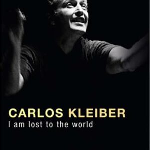 Kleiber : I Am Lost To The World