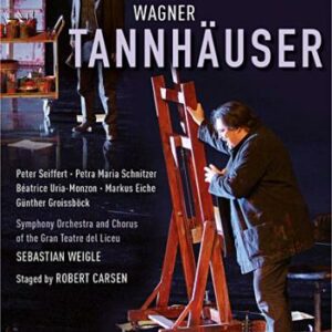Wagner : Tannhäuser. Seiffert, Weigle.