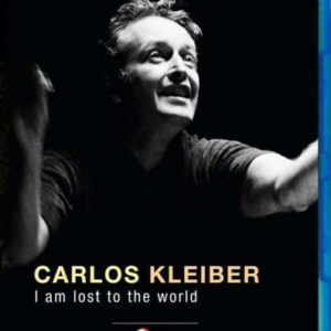 Kleiber : I Am Lost To The World (Bd)