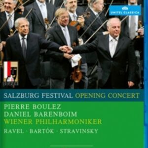 Ravel, Bartok, Stravinsky: Salzburg Festival Opening Concert 2