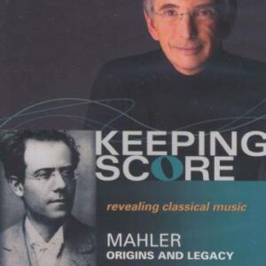 Gustav Mahler : Origins and Legacy
