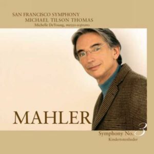 Gustav Mahler : Symphonie n°3