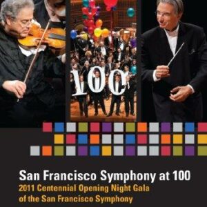 San Francisco Symphony at 100. Tilson Thomas.
