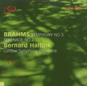 Brahms: Serenade No.2 / Symphony No.3