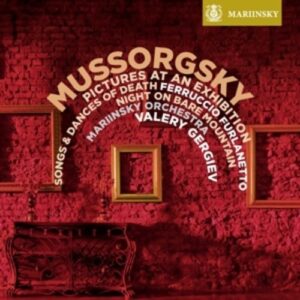 Mussorgsky: Pictures at an Exhibition,  Songs and Dances of Death