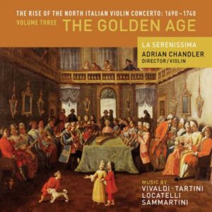 The Rise of the North Italian Violin Concerto : Volume 3