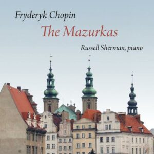 Frédéric Chopin : Les Mazurkas
