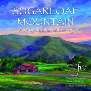 Fire: Sugarloaf Mountain: An Appalachian Gathering