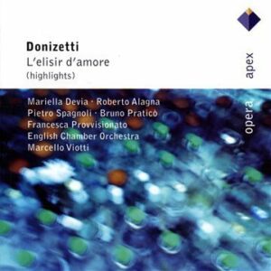Donizetti : L'Elixir D'Amour. Viotti Marcello