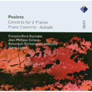 Poulenc : Concertos Pour Piano & Aubade. Conlon James