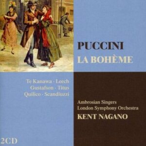 Kent Nagano-Boheme/Puccini (La