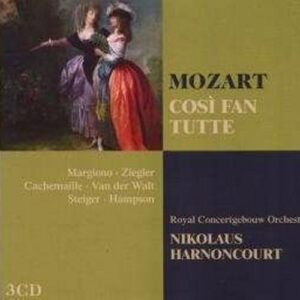 Mozart : Cosi fan tutte. Margiono, Ziegler, Cachemaille, Walt. Harnoncourt.