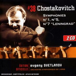 Chostakovitch:Symph 1/5/7. Svetlanov Evgeny