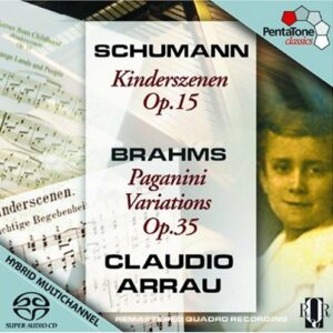 Schumann/Brahms : Kinderszenen/Paganini Variations
