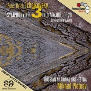 Tchaikovski : Symphonie n° 3. Pletnev.