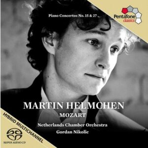 Mozart : Concertos pour piano n° 15 et 27. Helmchen, Nikolic.