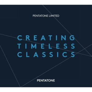 Pentatone Limited : Creating timeless classics