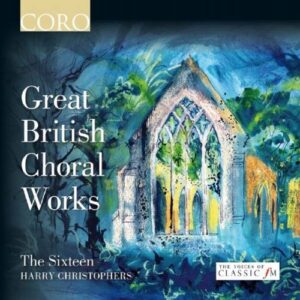 Haendel/Byrd/Macmillan/Tallis/... : Great British Choral Works