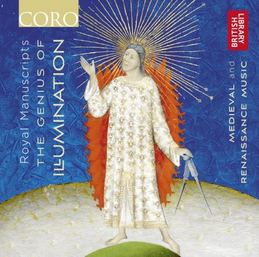 Browne/Wylkynson/Pygott/Cornysh/Davy/Dufay/... : Royal Manuscripts: The Genius of Illumination