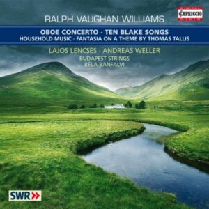 Vaughan Williams : Concerto pour hautbois, Ten Blake Songs. Lencses, Banfalvi.