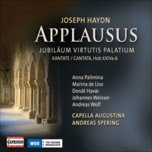 Joseph Haydn : Applausus, Jubilae um Virtutis Palatium