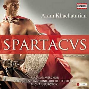 Aram Khachaturian : Spartacus