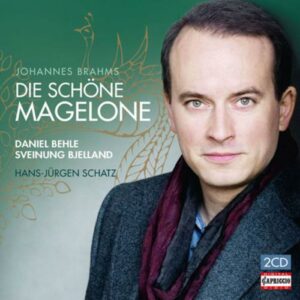 Johannes Brahms : Die schöne Magelone