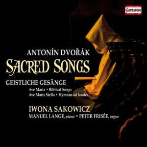 Dvorak, Antonin: Sacred Songs