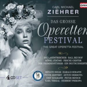 Carl Michael Ziehrer (1843-1922) : The great operetta festival