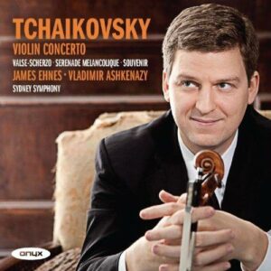 Tchaikovski : Concerto pour violon, op. 35. Ehnes.
