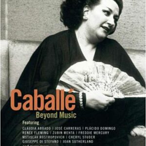 Caballé Beyond Music.