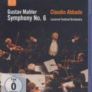 Mahler : Symphonie N° 6 (Bd)