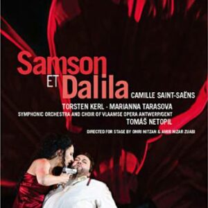 Saint-Saëns : Samson & Dalila