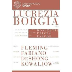 Donizetti : Lucrezia Borgia