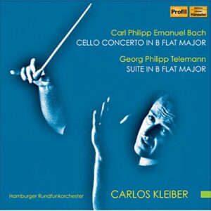 Carlos Kleiber : CPE Bach, Telemann.