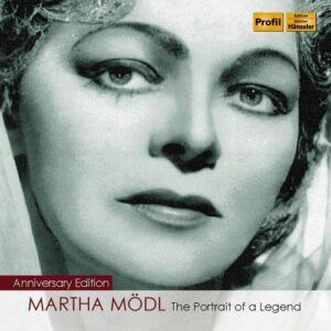Martha Mödl, le Portrait d’une Légende.