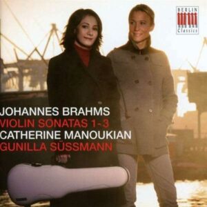 Brahms : Sonates pour violon n°1 à n°3