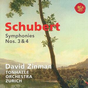 Schubert : Symphonies n° 3, 4. Zinman.