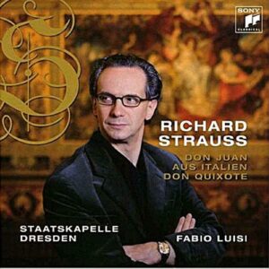 Richard Strauss : Don Juan & Aus Italien