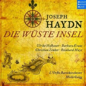 J. Haydn : Die Wüste Insel (L'Isola Disabitata)