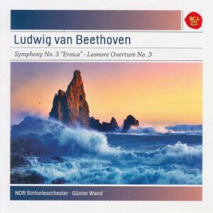 Beethoven : Symphony No. 3 In E-Flat Major, Op. 55 "Eroica", Leonore Overture No. 3 In C Major, Op. 72A - Sony Classical Masters