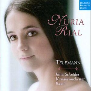 Telemann : Airs d’opéra pour soprano. Rial.