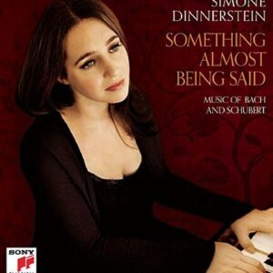 Bach : Something almost being said. Dinnerstein.