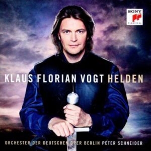 Klaus Florian Vogt : Helden. Schneider.