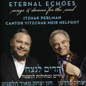 Eternal Echoes : Songs And Dances For The Soul