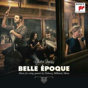 Belle Epoque - French Works For String Quartet